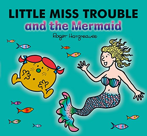 Beispielbild fr Little Miss Trouble and the Mermaid zum Verkauf von WorldofBooks