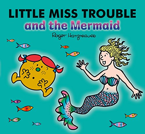 9781405292382: Little Miss Trouble and the Mermaid