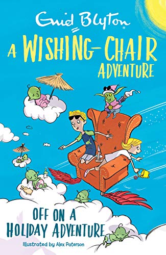 Beispielbild für A Wishing-Chair Adventure: Off on a Holiday Adventure zum Verkauf von medimops