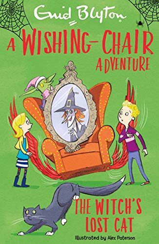 Stock image for A Wishing-Chair Adventure: The Witch's Lost Cat (Blyton Young Readers) for sale by Wonder Book