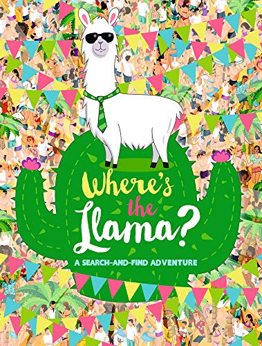 Stock image for Where's the Llama?: A Search-and-Find Adventure for sale by SecondSale