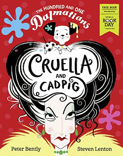 Beispielbild fr The Hundred and One Dalmatians: Cruella and Cadpig    World Book Day 2019 zum Verkauf von AwesomeBooks