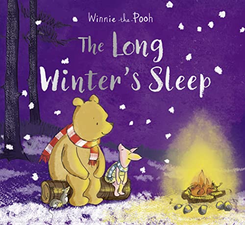 Stock image for Winnie-the-Pooh: The Long Winter's Sleep for sale by Better World Books Ltd