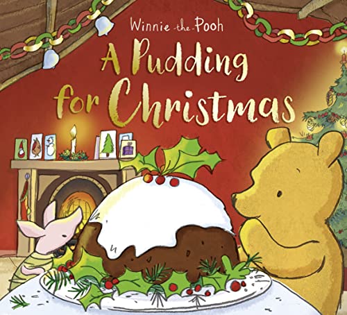 Beispielbild fr Winnie-the-Pooh: A Pudding for Christmas zum Verkauf von WorldofBooks