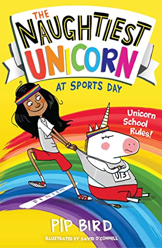 Stock image for The Naughtiest Unicorn at Sports Day: Book 2 (The Naughtiest Unicorn series) for sale by WorldofBooks