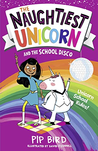 Imagen de archivo de The Naughtiest Unicorn and the School Disco: Book 3 (The Naughtiest Unicorn series) a la venta por WorldofBooks