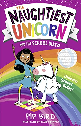 Stock image for The Naughtiest Unicorn and the School Disco: Book 3 (The Naughtiest Unicorn series) for sale by WorldofBooks