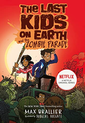9781405295109: The Last Kids on Earth and the Zombie Parade