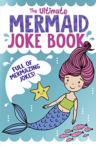 Beispielbild fr The Ultimate Mermaid Joke Book zum Verkauf von ThriftBooks-Atlanta
