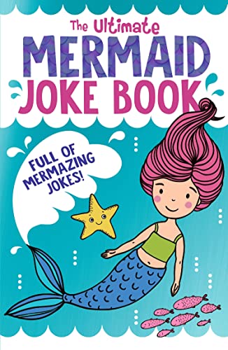 Stock image for The Ultimate Mermaid Joke Book for sale by ThriftBooks-Atlanta