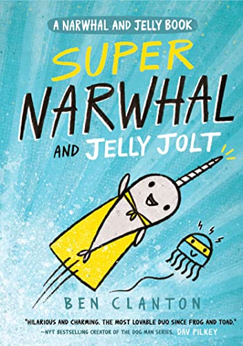 Beispielbild fr Super Narwhal and Jelly Jolt zum Verkauf von Blackwell's