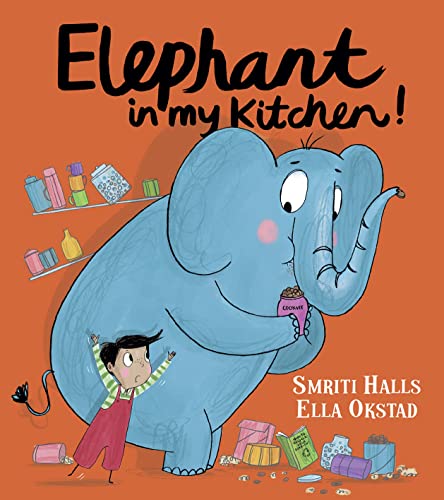 Stock image for Elephant in My Kitchen!: A light-hearted illustrated childrens book about climate change and caring for our animals for sale by BooksRun