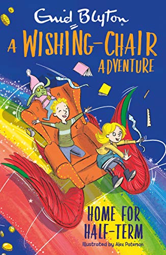 Imagen de archivo de A Wishing-Chair Adventure: Home for Half-Term a la venta por WorldofBooks