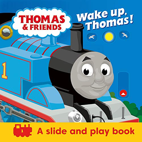 Beispielbild fr Thomas & Friends: Wake up, Thomas! (A Slide & Play Book): Pull the tabs to wake up Thomas the Tank Engine in this novelty pull tab board book! zum Verkauf von WorldofBooks