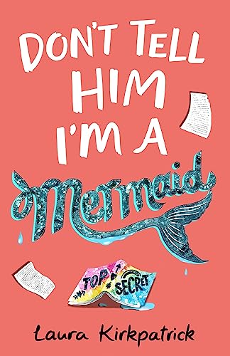 Beispielbild fr Don't Tell Him I'm a Mermaid zum Verkauf von Blackwell's