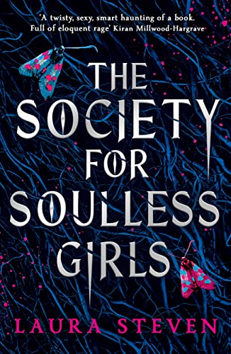 9781405296939: The Society for Soulless Girls