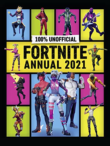 Stock image for Unofficial Fortnite Annual 2021 for sale by AwesomeBooks