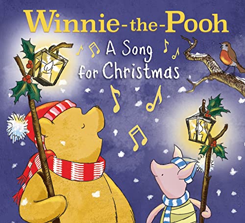 Stock image for Winnie-the-Pooh: a Song for Christmas: A Perfect Festive Gift for Young Fans of Milne  s Classic Stories for sale by WorldofBooks