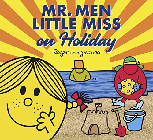 Stock image for Mr. Men Little Miss on Holiday: A children  s story book for the Summer holidays (Mr. Men and Little Miss Picture Books) for sale by AwesomeBooks