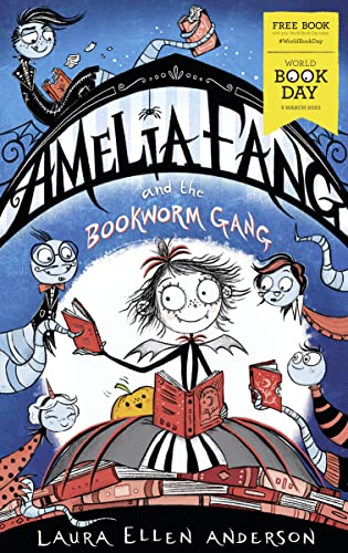 9781405297639: Amelia Fang and the Bookworm Gang – World Book Day 2020