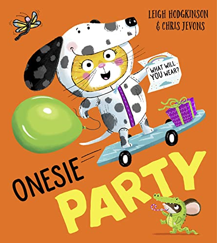 Imagen de archivo de Onesie Party: An irresistible rhyming animal romp, celebrating friendship, imagination and being just who you choose to be! a la venta por SecondSale