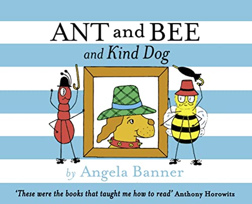 Beispielbild fr Ant and Bee and the Kind Dog zum Verkauf von WorldofBooks