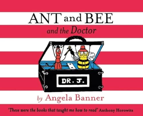 9781405298384: Ant and Bee and the Doctor