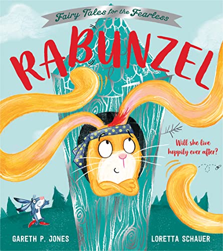 Stock image for Rabunzel: Perfect for lovers of funny illustrated childrens picture books! (Fairy Tales for the Fearless) for sale by Goodbookscafe