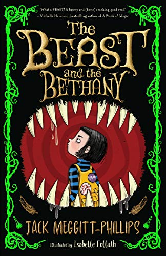 Beispielbild fr The Beast and the Bethany: Funny illustrated gothic middle-grade award-winning humour for 8+ readers, new look for 2023!: Book 1 zum Verkauf von WorldofBooks