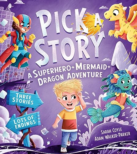 Imagen de archivo de A Superhero + Dragon + Mermaid Adventure a la venta por Blackwell's