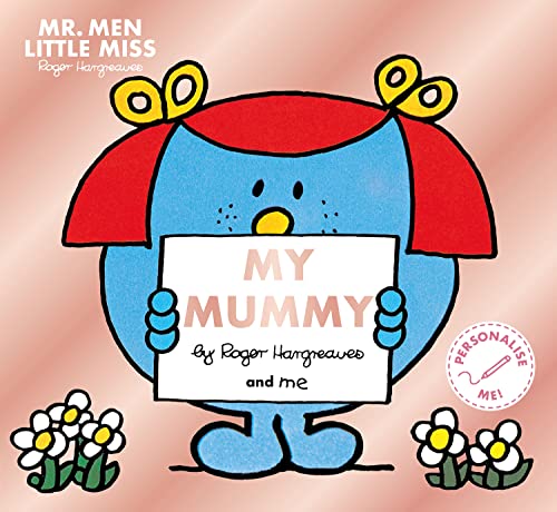 Beispielbild fr Mr Men Little Miss: My Mummy zum Verkauf von AwesomeBooks