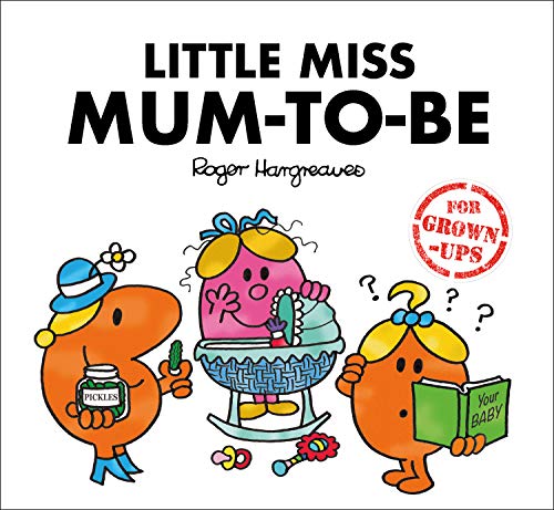 Imagen de archivo de Little Miss Mum-to-Be (Mr. Men for Grown-ups) a la venta por WorldofBooks