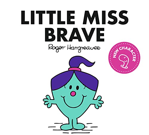 Stock image for Little Miss Brave for sale by Blackwell's