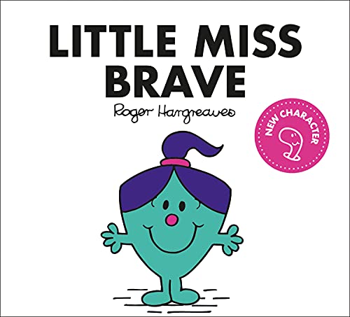 Stock image for Little Miss Brave for sale by Blackwell's