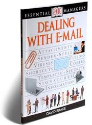 Beispielbild fr Dealing with E-mail (Essential Managers) zum Verkauf von WorldofBooks