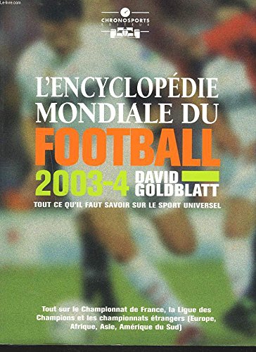 Imagen de archivo de Football Yearbook 2003-4: The Complete Guide to the World Game a la venta por WorldofBooks