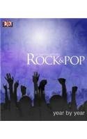 Beispielbild fr Rock & Pop Year by Year zum Verkauf von WorldofBooks