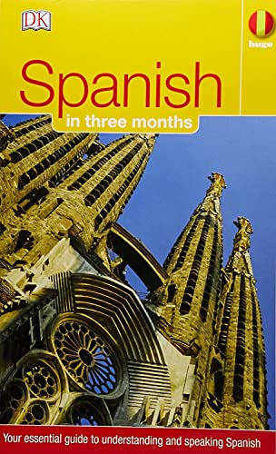 9781405301053: Hugo In Three Months: Spanish: Your Essential Guide to Understanding and Speaking Spanish (DK Hugo in 3 Months Language Learning Courses)