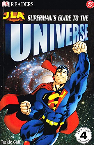 Stock image for JLA Reader Level 4: Superman's Guide to the Universe for sale by WorldofBooks