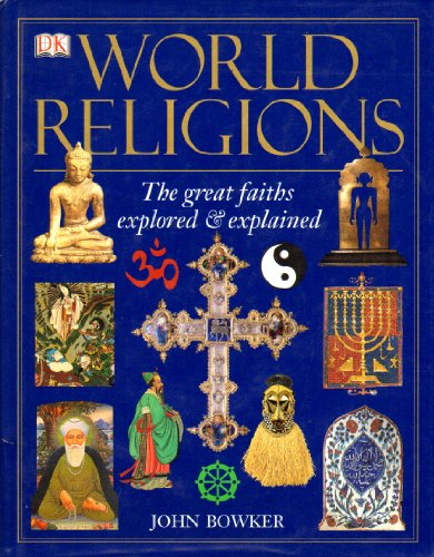 9781405301954: World Religions: The Great Faiths Explored & Explained