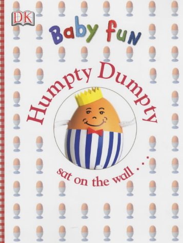 Beispielbild fr DK Baby Fun: Humpty Dumpty zum Verkauf von Bahamut Media