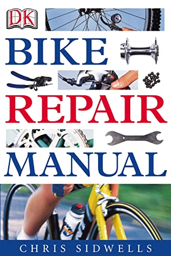 Beispielbild fr Bike Repair Manual zum Verkauf von AwesomeBooks