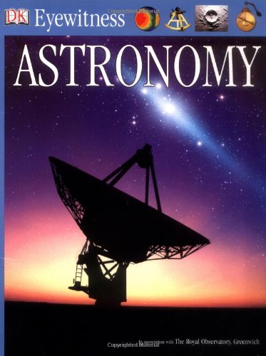 Stock image for Astronomy (Eyewitness) for sale by WorldofBooks