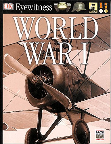9781405302982: World War I (Eyewitness)