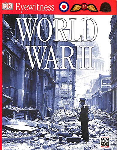 Beispielbild fr Eyewitness Guides: World War II (DK Eyewitness) zum Verkauf von WorldofBooks