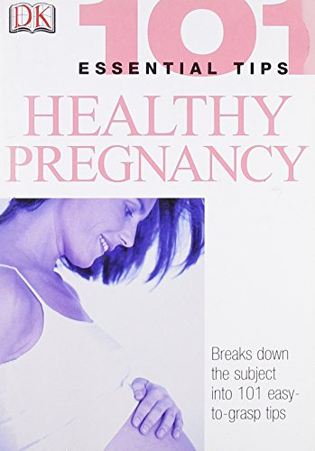 9781405303422: Healthy Pregnancy (101 Essential Tips)