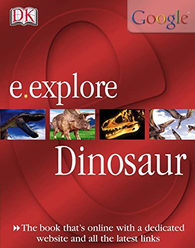 Stock image for Dinosaur (e.explore) for sale by AwesomeBooks
