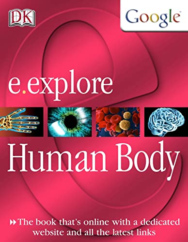 9781405303644: E.Explore : Human Body