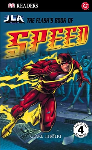 Beispielbild fr The Flash's Book of Speed (DK Readers Level 4) zum Verkauf von WorldofBooks