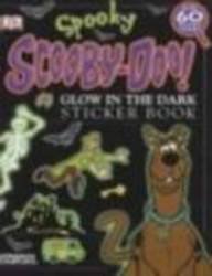 Spooky Scooby Doo Glow in the Dark Sticker Book (9781405304573) by Claire Jones